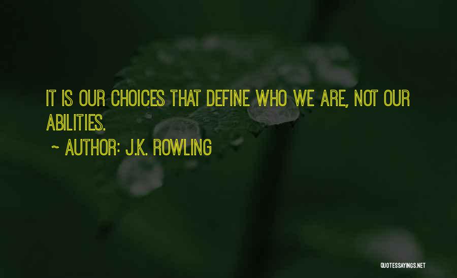 Egyetlen Egy Quotes By J.K. Rowling