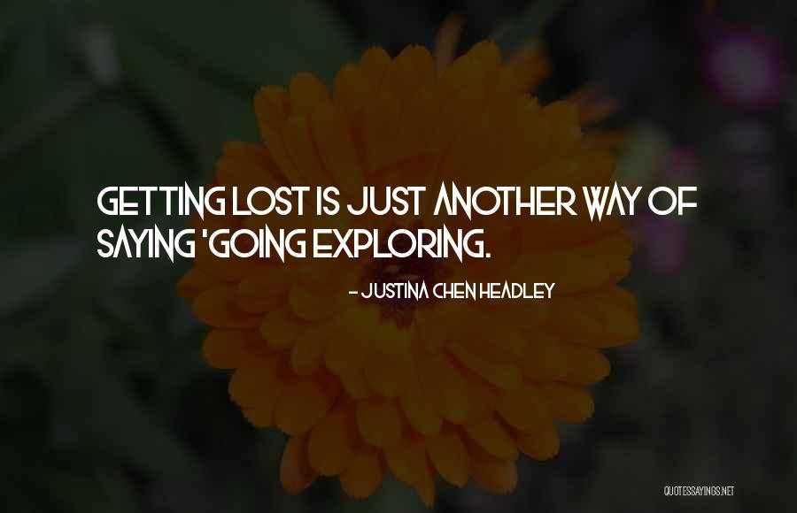 Egyetlen Egyenes Quotes By Justina Chen Headley Egyetlen Egyenes Quotes By Justina Chen Headley