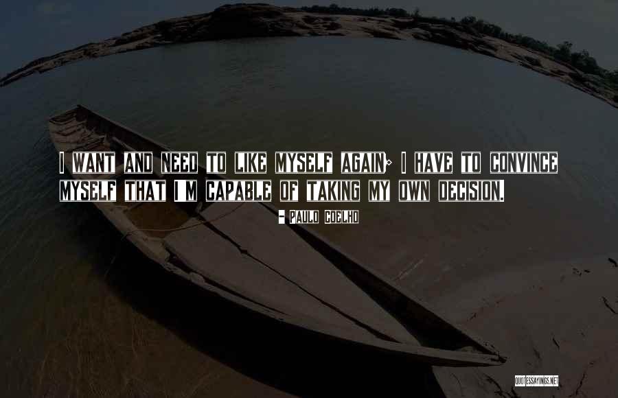 Egykori Harcos Quotes By Paulo Coelho Egykori Harcos Quotes By Paulo Coelho