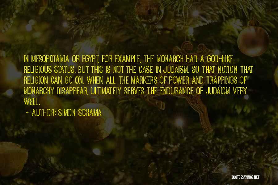 Egypt And Mesopotamia Quotes By Simon Schama