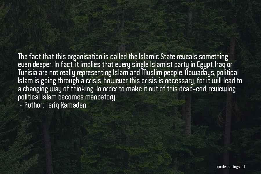 Egypt Crisis Quotes By Tariq Ramadan