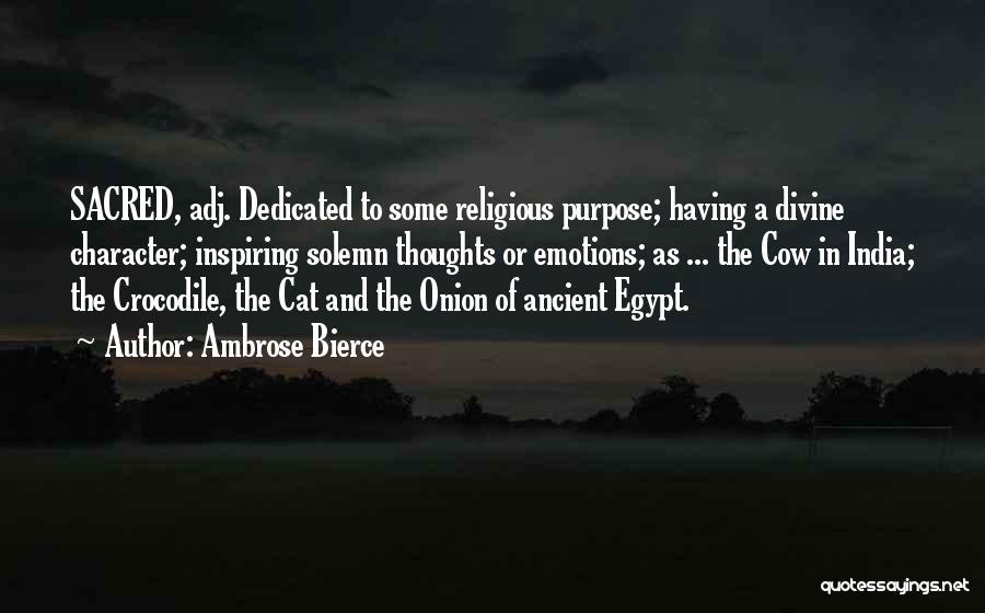 Egypt Quotes By Ambrose Bierce