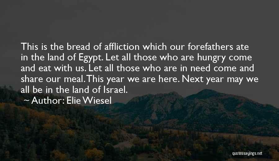 Egypt Quotes By Elie Wiesel