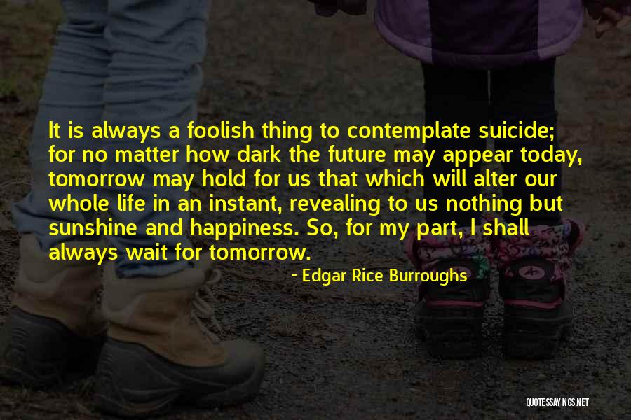 Egyptian Pharaohs Quotes By Edgar Rice Burroughs Egyptian Pharaohs Quotes By Edgar Rice Burroughs