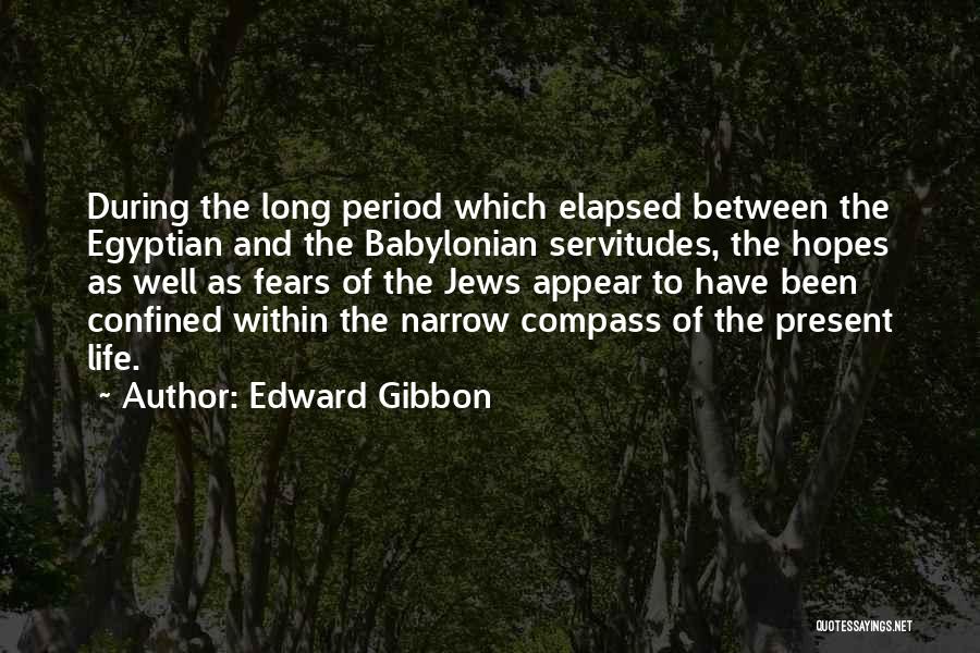 Egyptian Quotes By Edward Gibbon