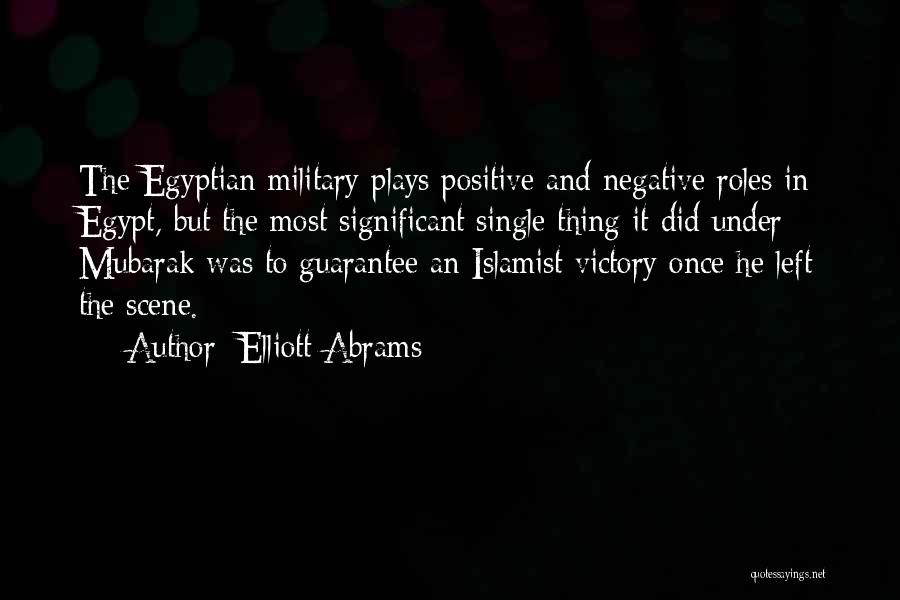 Egyptian Quotes By Elliott Abrams