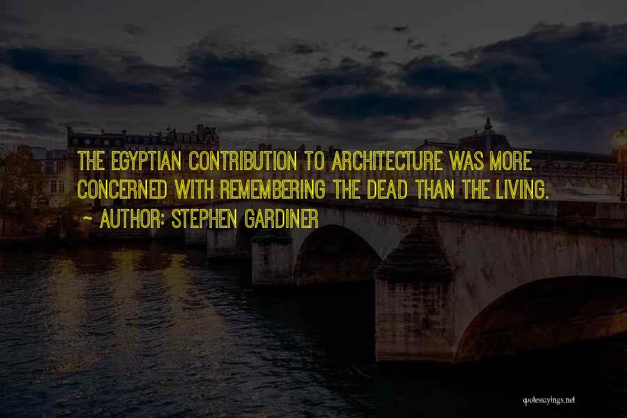 Egyptian Quotes By Stephen Gardiner