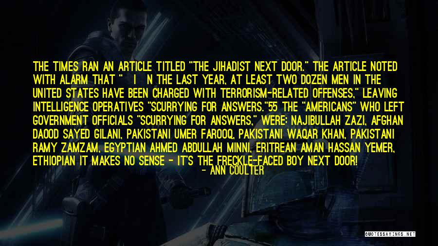 Egyptian Welcome Quotes By Ann Coulter Egyptian Welcome Quotes By Ann Coulter