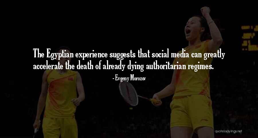 Egyptian Welcome Quotes By Evgeny Morozov Egyptian Welcome Quotes By Evgeny Morozov