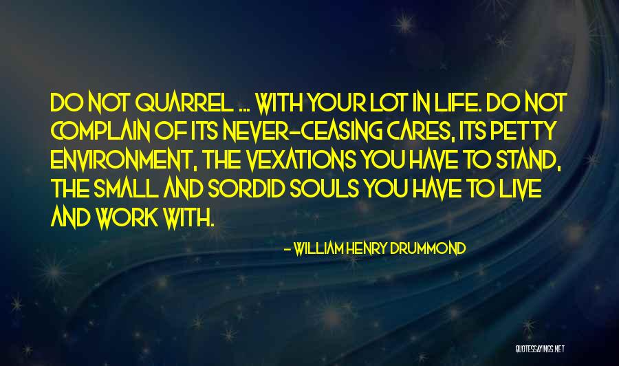Egyre T Bb Quotes By William Henry Drummond Egyre T Bb Quotes By William Henry Drummond