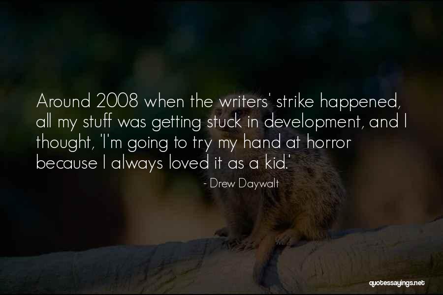 Egziabher Tikikil Quotes By Drew Daywalt Egziabher Tikikil Quotes By Drew Daywalt