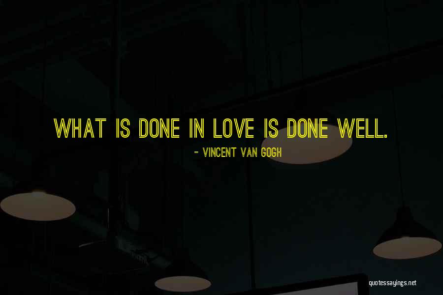 Egziabher Tikikil Quotes By Vincent Van Gogh Egziabher Tikikil Quotes By Vincent Van Gogh
