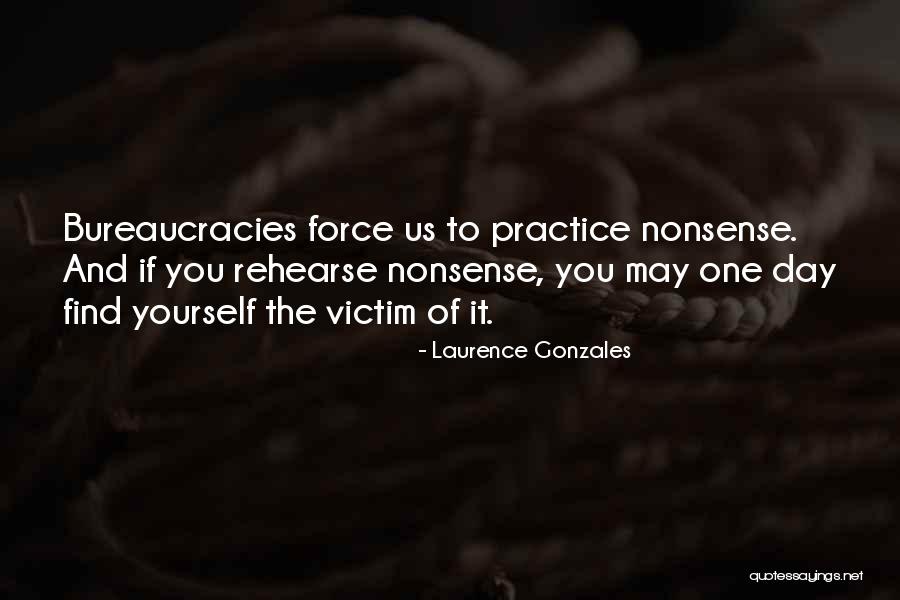 Ehab Atallah Quotes By Laurence Gonzales Ehab Atallah Quotes By Laurence Gonzales