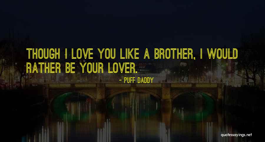 Ehaberdasher Quotes By Puff Daddy Ehaberdasher Quotes By Puff Daddy