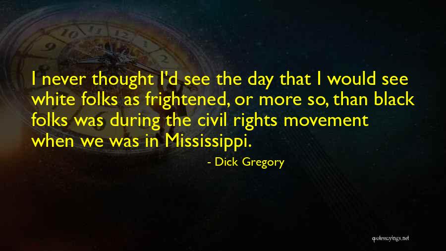 Ehiemua Quotes By Dick Gregory Ehiemua Quotes By Dick Gregory
