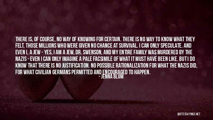 Ehijele Olumese Quotes By Jenna Blum Ehijele Olumese Quotes By Jenna Blum