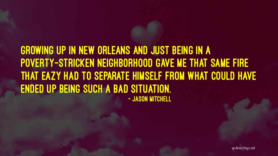 Ehlel Quotes By Jason Mitchell Ehlel Quotes By Jason Mitchell