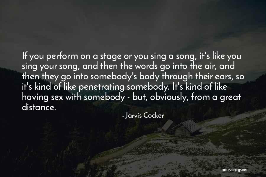 Ehlen Heldman Quotes By Jarvis Cocker Ehlen Heldman Quotes By Jarvis Cocker