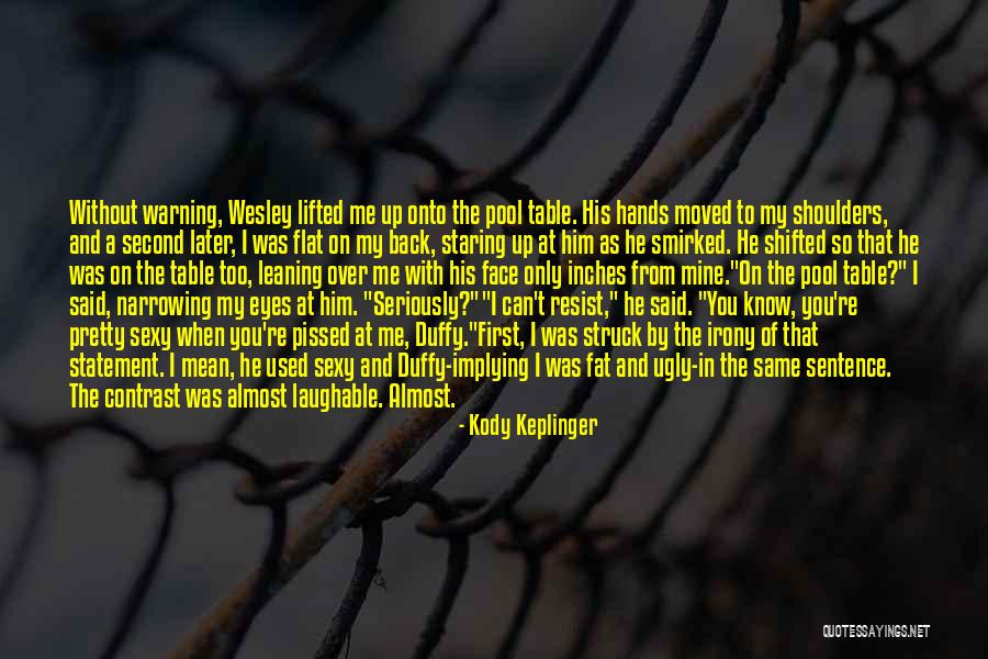 Ehlert Vintage Quotes By Kody Keplinger Ehlert Vintage Quotes By Kody Keplinger