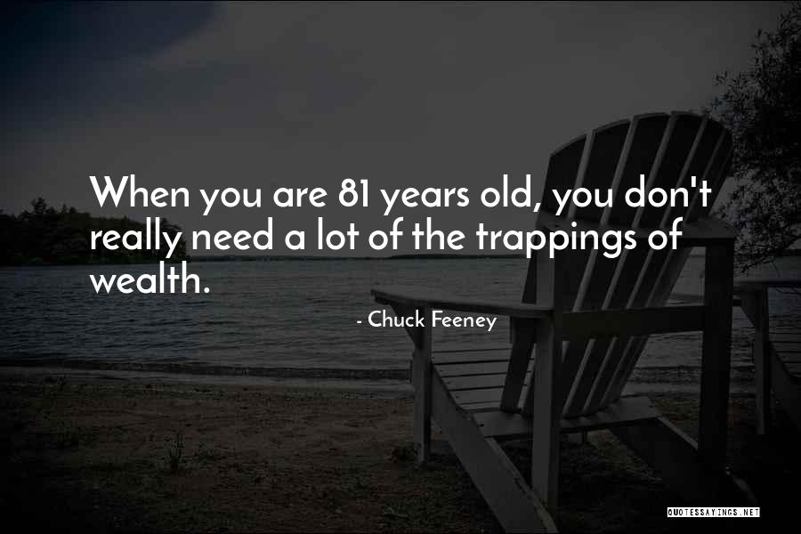 Ehmann Olives Quotes By Chuck Feeney Ehmann Olives Quotes By Chuck Feeney