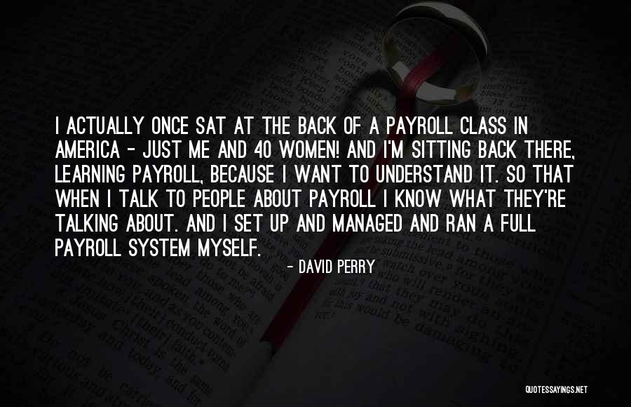 Ehmedova Nergiz Quotes By David Perry Ehmedova Nergiz Quotes By David Perry