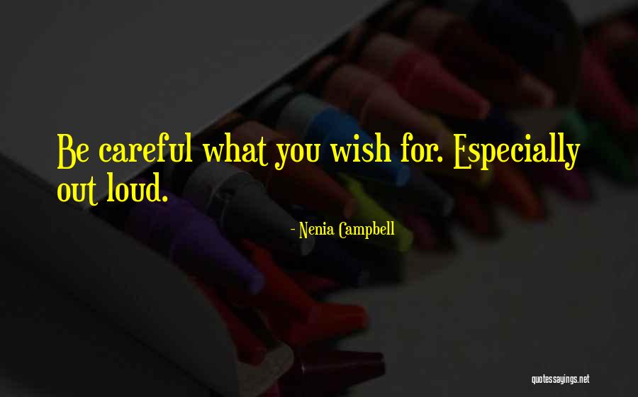Ehmer Meats Quotes By Nenia Campbell Ehmer Meats Quotes By Nenia Campbell