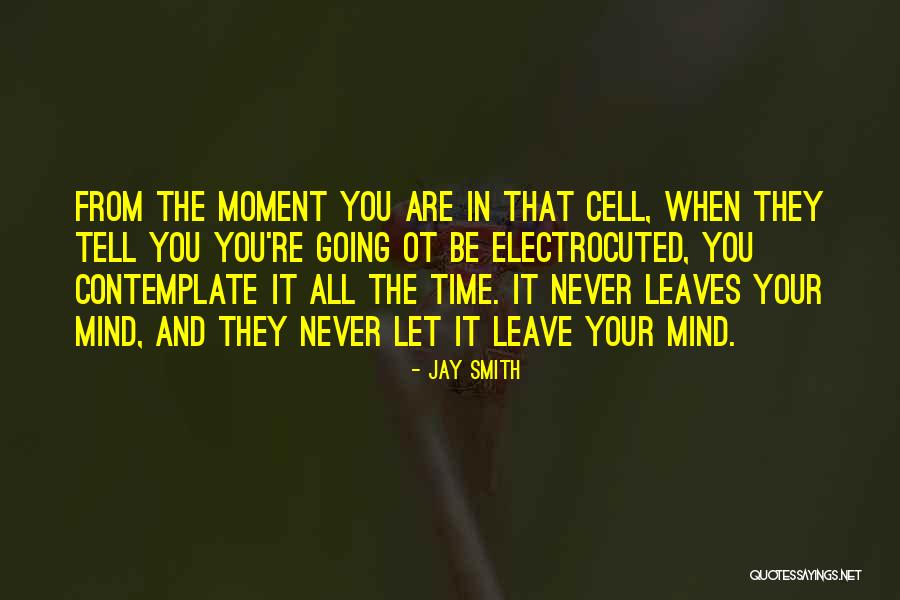 Ehms Pk Quotes By Jay Smith Ehms Pk Quotes By Jay Smith