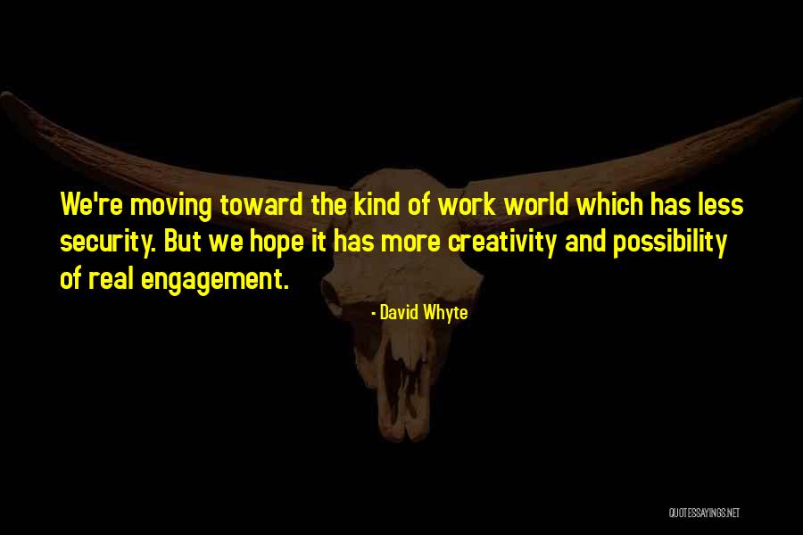 Ehr Quotes By David Whyte Ehr Quotes By David Whyte
