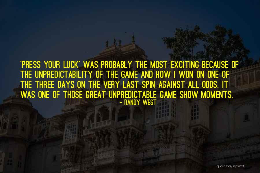 Ehrenberger Klause Quotes By Randy West Ehrenberger Klause Quotes By Randy West