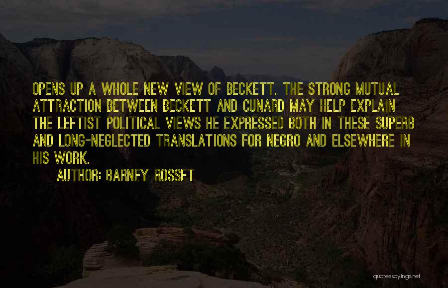 Ehrenfried Surgeon Quotes By Barney Rosset