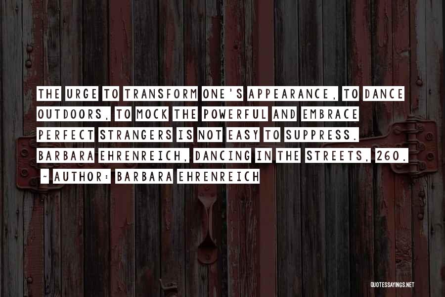 Ehrenreich Quotes By Barbara Ehrenreich