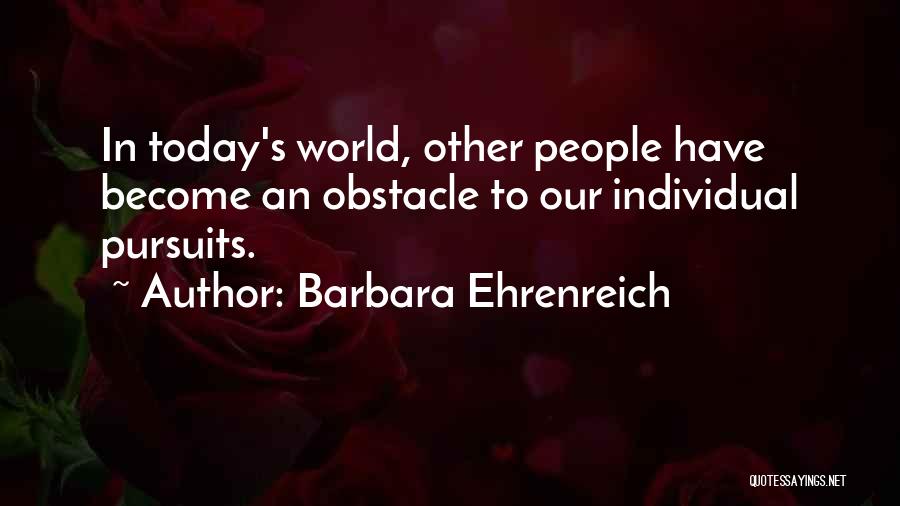 Ehrenreich Quotes By Barbara Ehrenreich