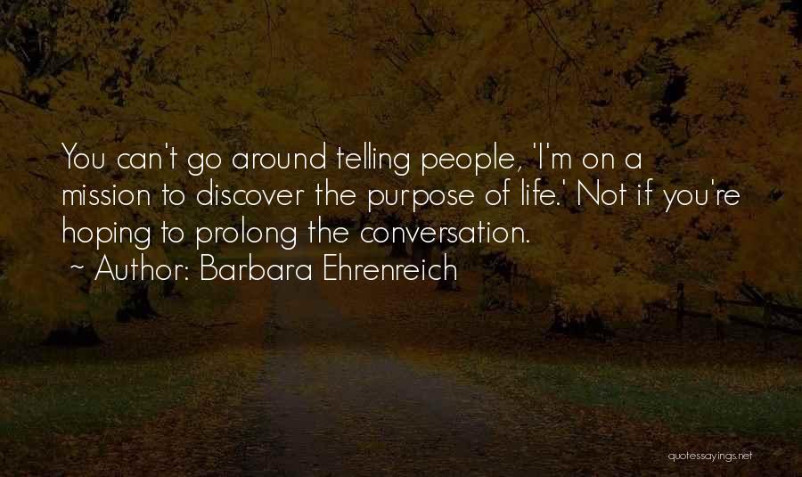 Ehrenreich Quotes By Barbara Ehrenreich