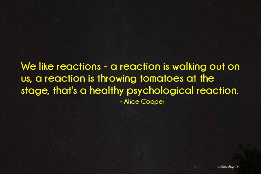 Ehrhart Energy Quotes By Alice Cooper Ehrhart Energy Quotes By Alice Cooper