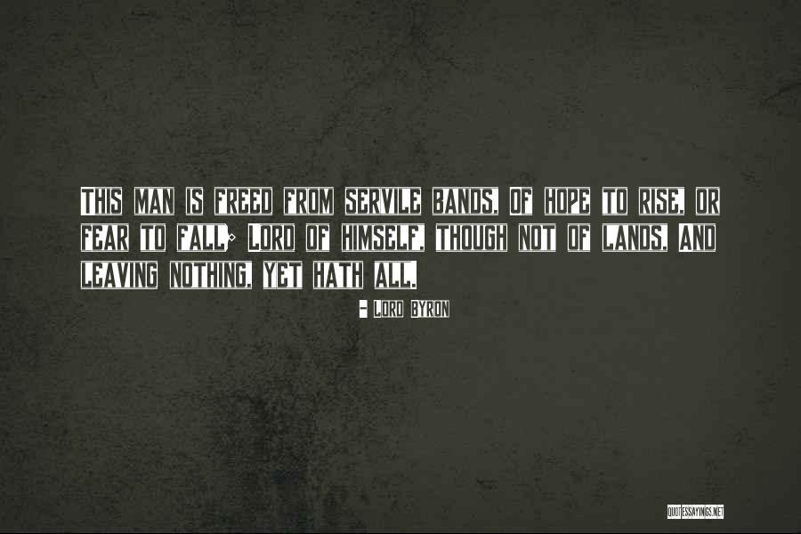 Ehrhorn Camp Quotes By Lord Byron Ehrhorn Camp Quotes By Lord Byron