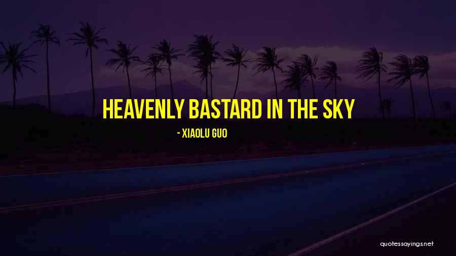 Ehrman Tapestries Quotes By Xiaolu Guo Ehrman Tapestries Quotes By Xiaolu Guo