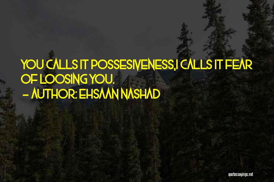Ehsaan Nashad Quotes 1960480