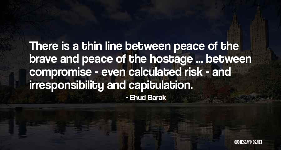 Ehud Barak Quotes 562732