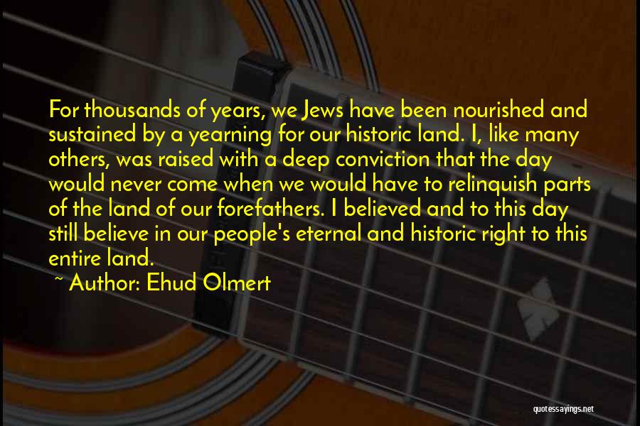 Ehud Olmert Quotes 1269008