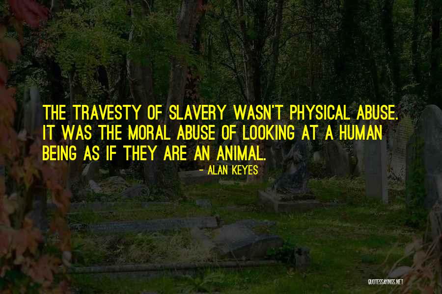 Ehven I Quotes By Alan Keyes Ehven I Quotes By Alan Keyes