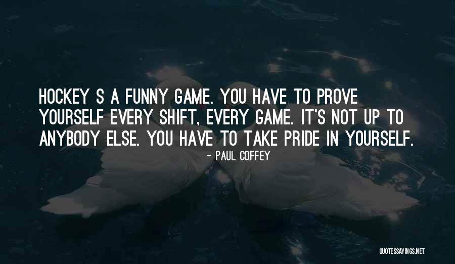 Eia Quotes By Paul Coffey Eia Quotes By Paul Coffey