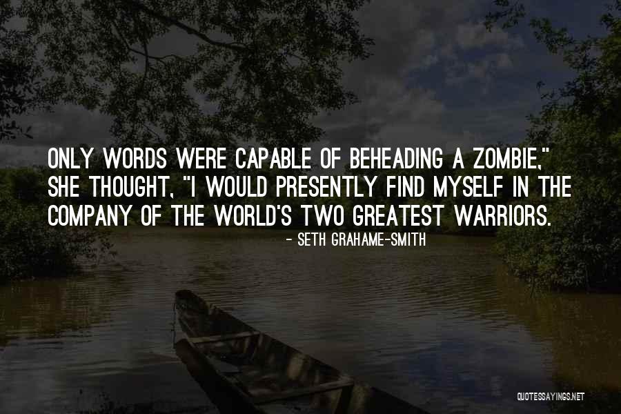 Eibert Draisma Quotes By Seth Grahame-Smith Eibert Draisma Quotes By Seth Grahame-Smith