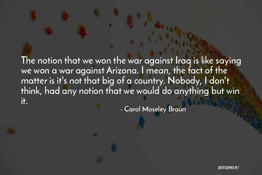 Eibl Eibesfeldt Quotes By Carol Moseley Braun Eibl Eibesfeldt Quotes By Carol Moseley Braun
