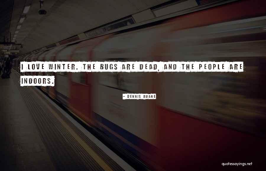 Eibl Eibesfeldt Quotes By Dennis Ruane Eibl Eibesfeldt Quotes By Dennis Ruane