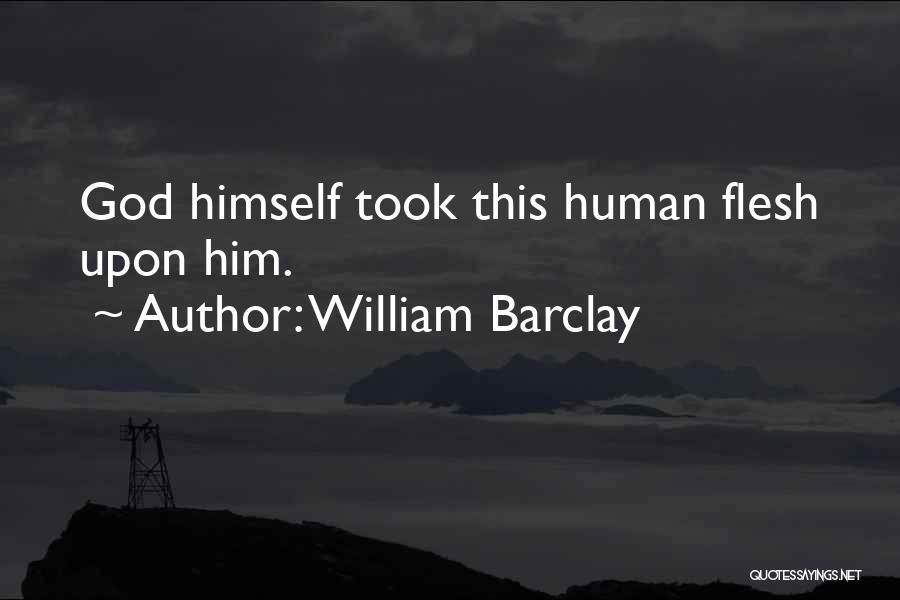 Eichberg Law Quotes By William Barclay