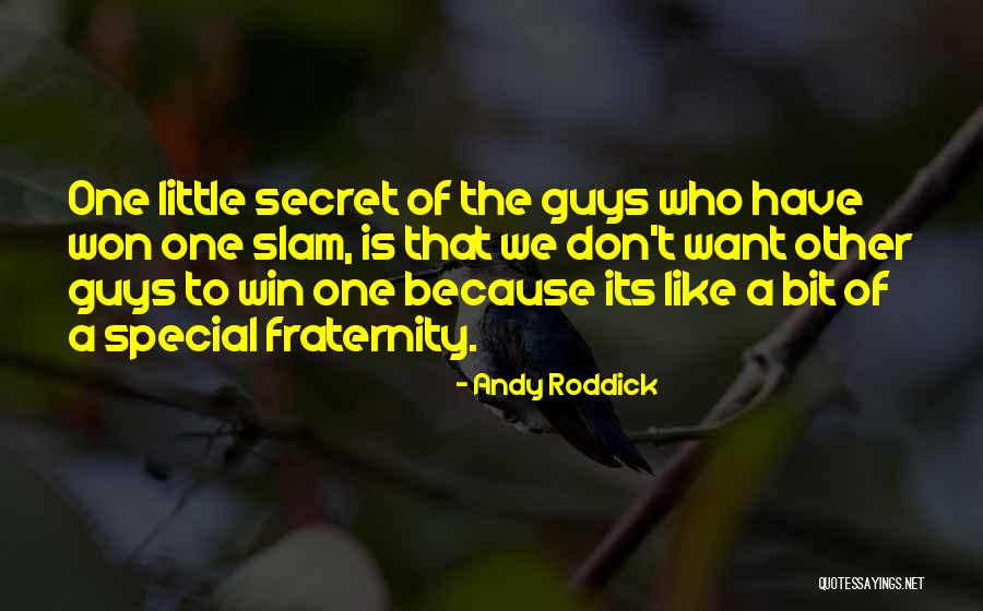 Eichenberg Winery Quotes By Andy Roddick Eichenberg Winery Quotes By Andy Roddick