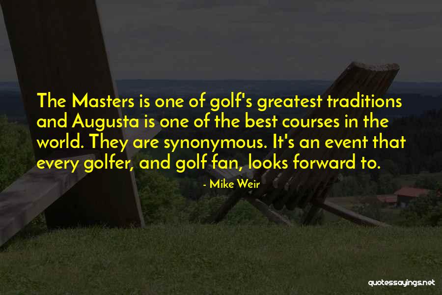 Eichengreen And Gupta Quotes By Mike Weir Eichengreen And Gupta Quotes By Mike Weir