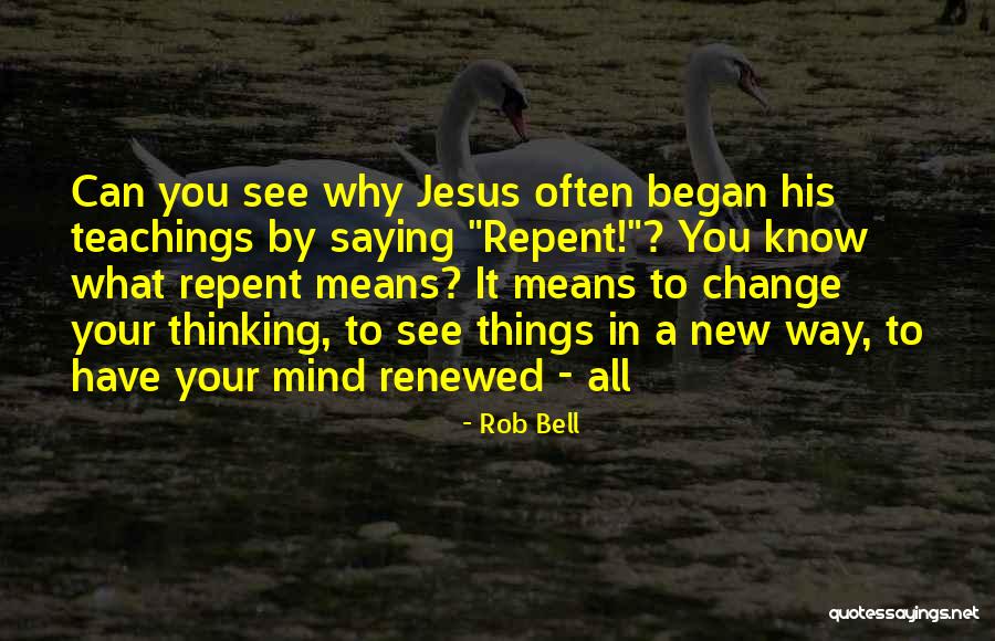 Eichenwald Mascherode Quotes By Rob Bell Eichenwald Mascherode Quotes By Rob Bell
