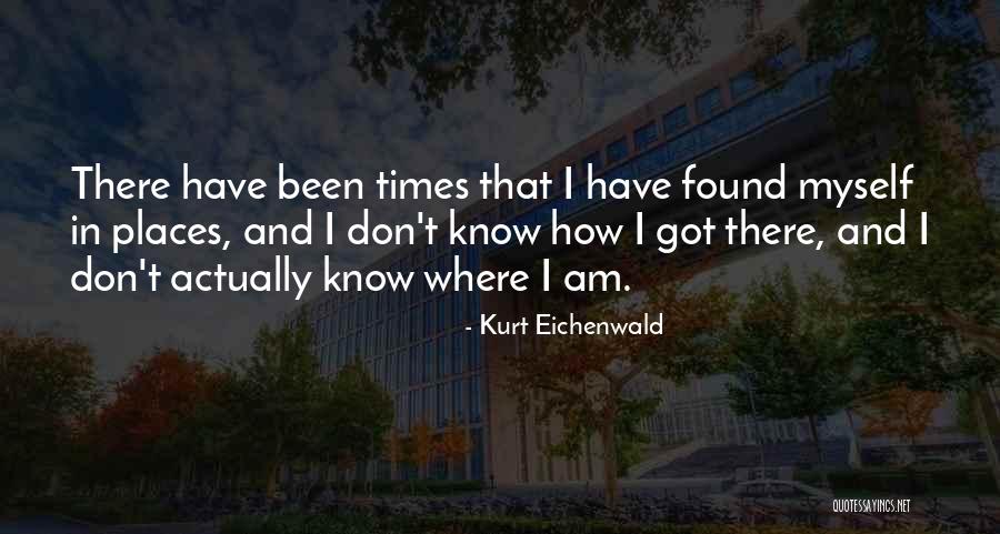 Eichenwald Quotes By Kurt Eichenwald Eichenwald Quotes By Kurt Eichenwald
