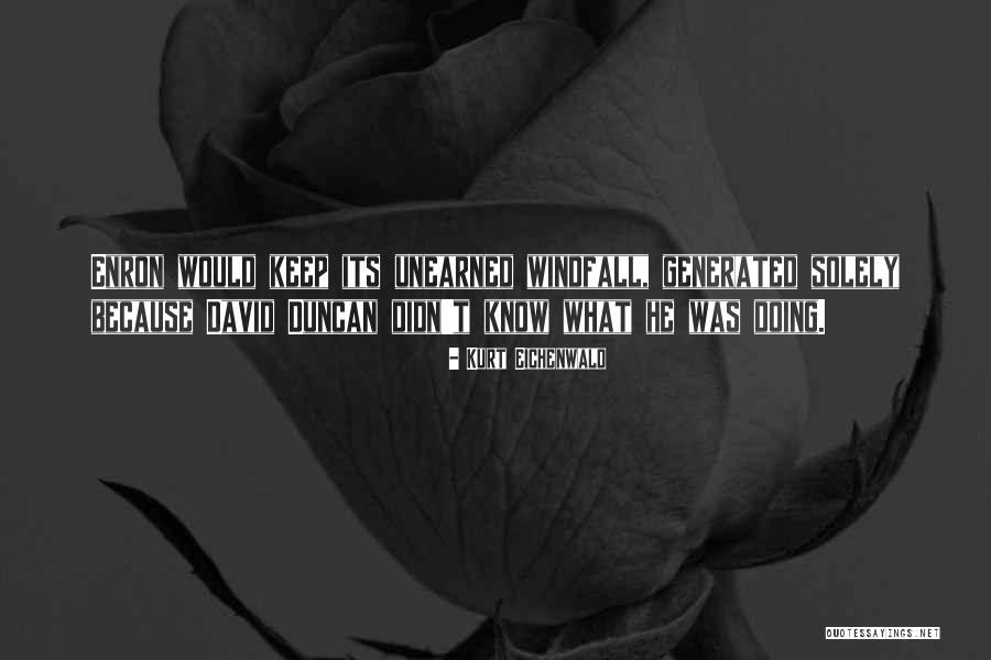Eichenwald Quotes By Kurt Eichenwald Eichenwald Quotes By Kurt Eichenwald